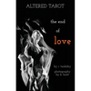 Altered Tarot: The End of Love - Paperback