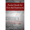 Pocket guide for first Aid treatments: step by step guidance for emergency care - Paperback