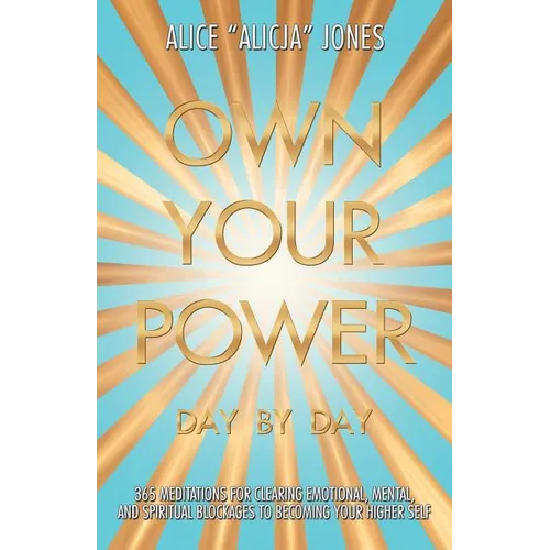 Own Your Power: Day by Day - Paperback
