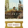 Fire from Heaven: A Novel of Alexander the Great - Paperback