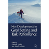 New Developments in Goal Setting and Task Performance - Paperback