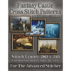 Fantasy Castle Cross Stitch Patterns: Collection Number 1 - Paperback