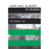 War and Slavery in Sudan - Paperback