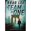 A Team of One: An Unsanctioned Asset Thriller - Paperback
