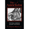 The Antichrist: The Final Campaign Against the Savior - Paperback
