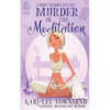 Murder in the Meditation - Paperback