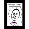Polly Pops a Pimple - Paperback