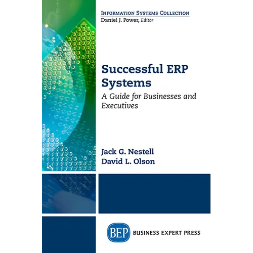 Successful ERP Systems: A Guide for Businesses and Executives - Paperback