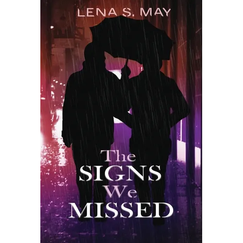 The Signs We Missed - Paperback