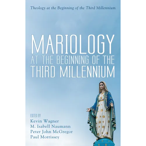 Mariology at the Beginning of the Third Millennium - Paperback