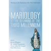 Mariology at the Beginning of the Third Millennium - Paperback