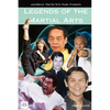 Legends of the Martial Arts - Paperback