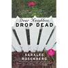 Dear Neighbor, Drop Dead - Paperback