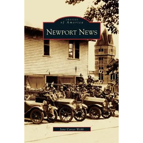 Newport News - Hardcover