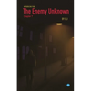 The Enemy Unknown- Chapter 7 - Paperback