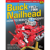 Buick Nailhead: How to Rebuild & Modify - Paperback