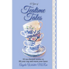A Year of Teatime Tales: 52 tea-themed stories to fill your cup and warm your heart - Paperback