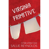 Virginia Primitive - Paperback