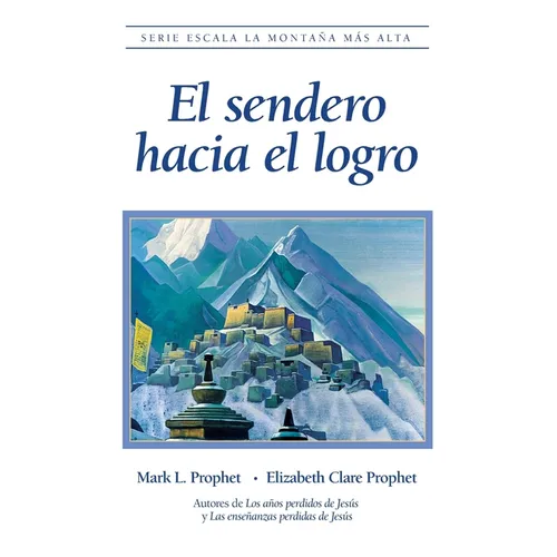 El sendero hacia el logro - Paperback