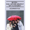 WOMEN - God's Second Greatest Gift to Humanity - Paperback