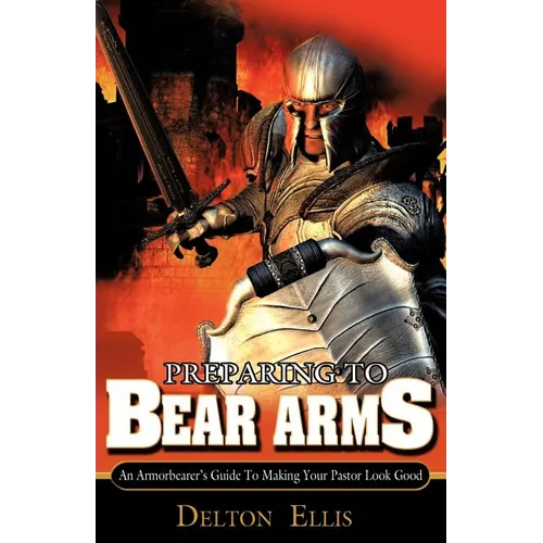 Preparing to Bear Arms - Paperback