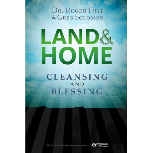 Land & Home Blessing: Cleansing and Blessing - Paperback