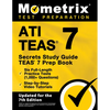 Ati Teas Secrets Study Guide - Teas 7 Prep Book, Six Full-Length Practice Tests (1,000+ Questions), Step-By-Step Video Tutorials: [Updated for the 7th - Paperback