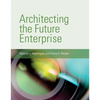 Architecting the Future Enterprise - Paperback