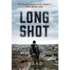 Long Shot: The Inside Story of the Kurdish Snipers Who Broke Isis - Hardcover