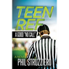 Teen Ref: A Good "No Call" - Paperback