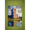 The Adventure of the Castle Thief and Other Expeditions and Indiscretions - Paperback
