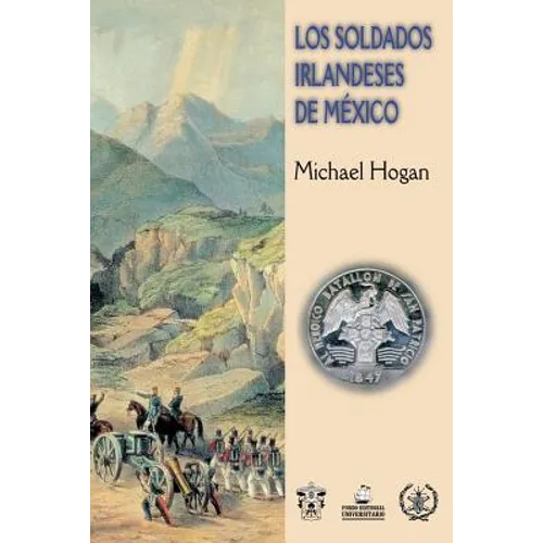 Los Soldados Irlandeses de México - Paperback