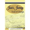 Josie's Journey: Trail of Change - Paperback