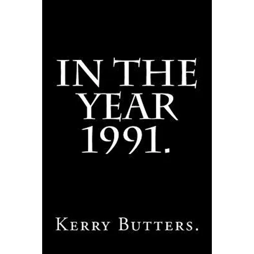 In the Year 1991. - Paperback