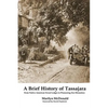 A Brief History of Tassajara: From Native American Sweat Lodges to Pioneering Zen Monastery - Paperback