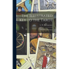 The Illustrated Key to the Tarot: The Veil of Divination - Hardcover