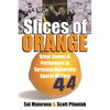Slices of Orange: Great Games and Performers in Syracuse University Sports History - Paperback