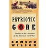 Patriotic Gore: Studies in the Literature of the American Civil War - Paperback