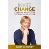 Invite Change: Lessons From 2020, The Year Of No Return - Paperback
