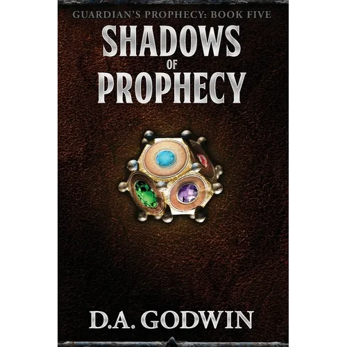 Shadows of Prophecy - Paperback