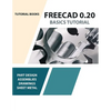 FreeCAD 0.20 Basics Tutorial - Paperback