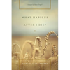 What Happens After I Die? - Paperback
