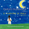 Pablo's Fandango (Bilingual) (English and Spanish Edition) - Paperback