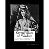 Seven Pillars of Wisdom - Paperback