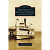 Steamboats to Martha's Vineyard and Nantucket - Hardcover