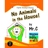 No Animals in the House!: Farm Animals Story (ASL Sign Language Signs) - Paperback