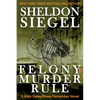 Felony Murder Rule - Paperback