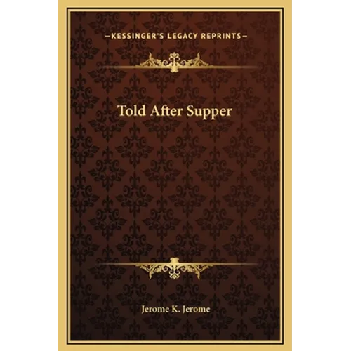 Told After Supper - Hardcover