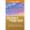 Rejoice O Youth: Rational Approaches to God's Existence and the Torah's Divine Origin - Hardcover