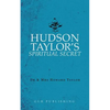 Hudson Taylor's Spiritual Secret - Paperback